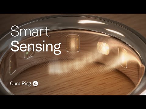 Oura Ring 4: Smart Sensing